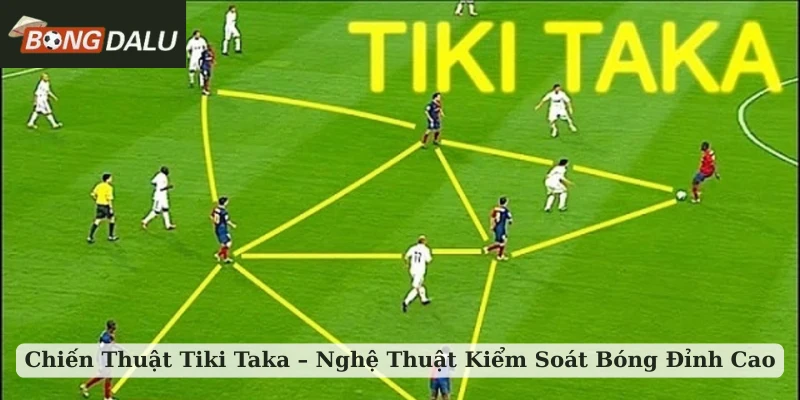 chiến thuật tiki taka